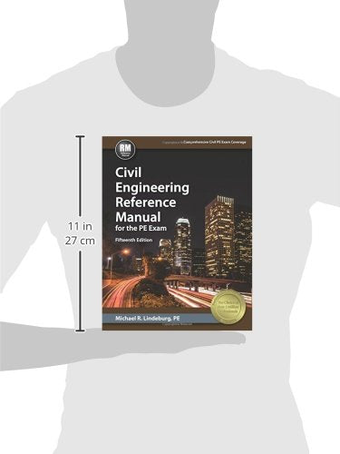 Civil Engineering Reference Manual for the PE Exam, 15th Ed