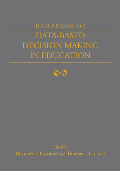 Handbook of Data-Based Decision Making in Education