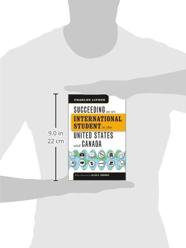 Succeeding as an International Student in the United States and Canada (Chicago Guides to Academic Life)