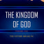 The Kingdom of God: The Future Breaks in by Jones, Tom A.
