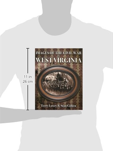Images of the Civil War in West Virginia
