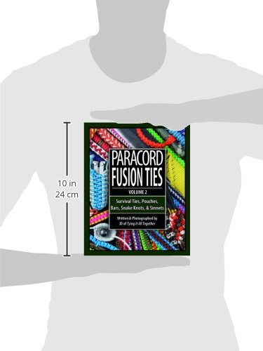 Paracord Fusion Ties - Volume 2: Survival Ties, Pouches, Bar