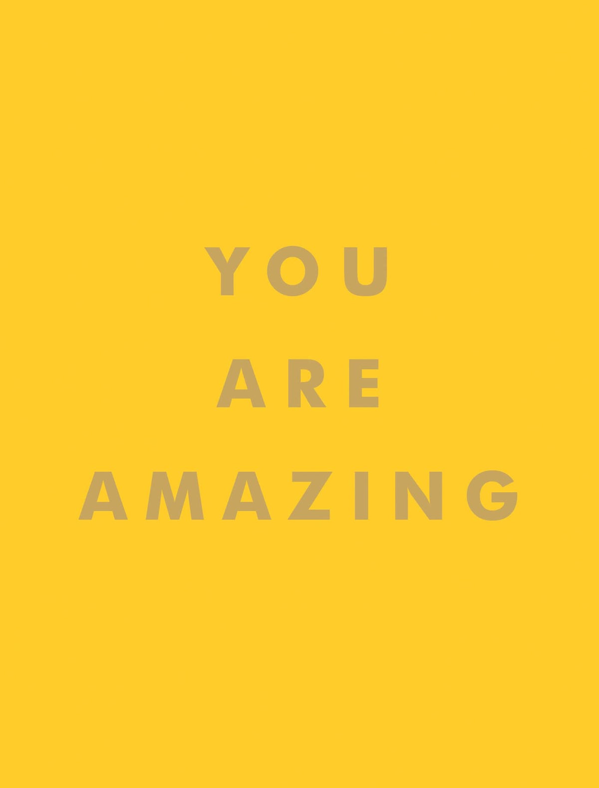 You Are Amazing
