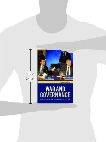 War and Governance: International Security in a Changing World Order (The Changing Face of War)