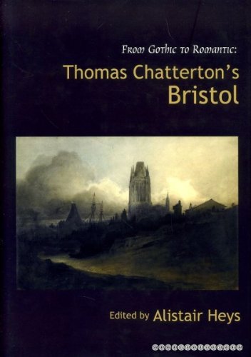 From Gothic to Romantic: Thomas Chatterton