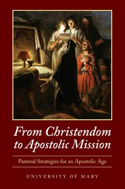 From Christendom to Apostolic Mission: Pastoral Strategies