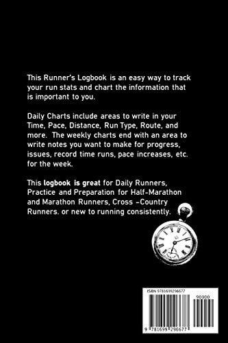 Runners Logbook: 26.2 Because 26.3 Would Just Be Crazy: Marathon Runners Training Logbook. Daily Charts to Log Your Run Types, Time, Distance, Course, and More! 105 Pages 6" x 9"