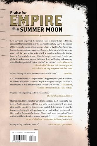 Empire of the Summer Moon: Quanah Parker and the Rise and Fall of the Comanches, the Most Powerful Indian Tribe in American History — back cover