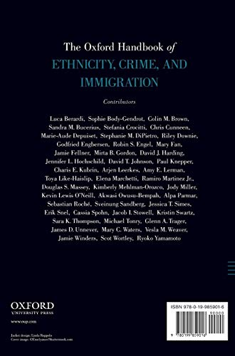 The Oxford Handbook of Ethnicity, Crime, and Immigration (Oxford Handbooks)