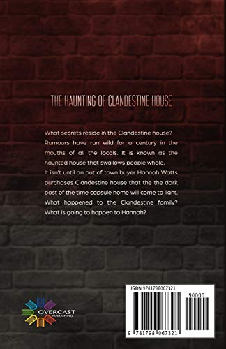 The Haunting Of Clandestine House