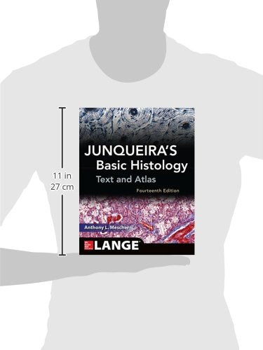 Junqueira's Basic Histology: Text and Atlas