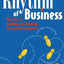 The rhythm of business