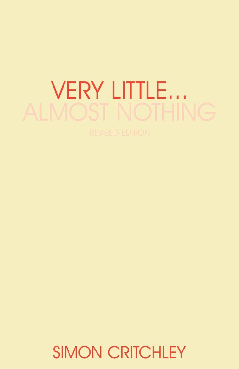 Very Little . . . Almost Nothing: Death, Philosophy and Literature (Warwick Studies in European Philosophy)