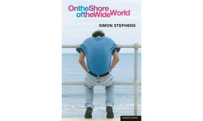 On The Shore Of The Wide World (Modern Plays)