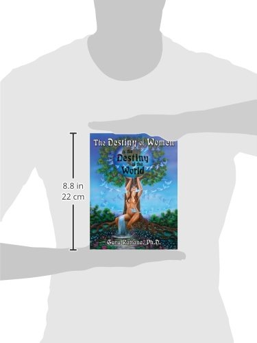 The Destiny of Women: Is the Destiny of the World