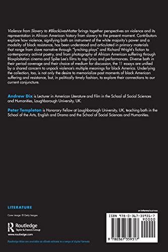 Violence from Slavery to #BlackLivesMatter: African American History and Representation