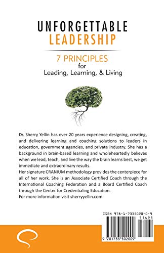 Unforgettable Leadership: 7 Principles for Leading, Learning, & Living