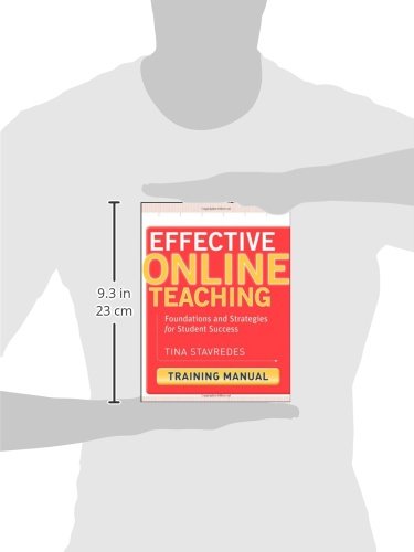 Effective Online Teaching, Training Manual: Foundations and Strategies for Student Success