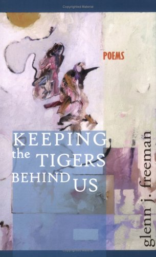 Keeping the Tigers Behind Us