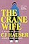 The Crane Wife: A Memoir in Essays