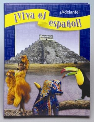 Viva el espaol!: Adelante!, Student Textbook (VIVA EL ESPANOL) (Spanish Edition)
