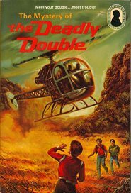 The Mystery of The Deadly Double (Alfred Hitchcock and The Three Investigators # 28)