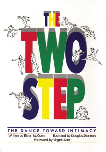 The Two-Step: The Dance Towards Intimacy