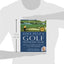 Dave Pelz's Golf without Fear: How to Play the 10 Most Feared Shots in Golf with Confidence