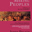 Making Peoples: A History of the New Zealanders from Polynesian Settlement to the End of the Nineteenth Century