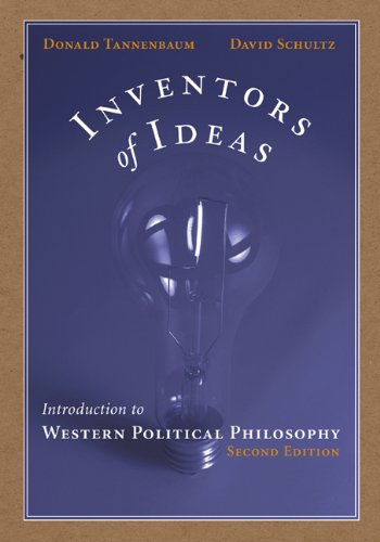 Inventors of Ideas: Introduction to Western Political Philosophy