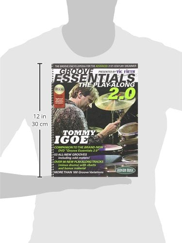 Vic Firth Presents Groove Essentials 2.0 with Tommy Igoe: The Groove Encyclopedia for the Advanced 21st-Century Drummer