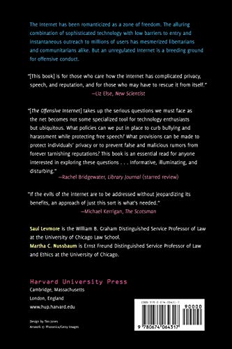 The Offensive Internet: Speech, Privacy, and Reputation
