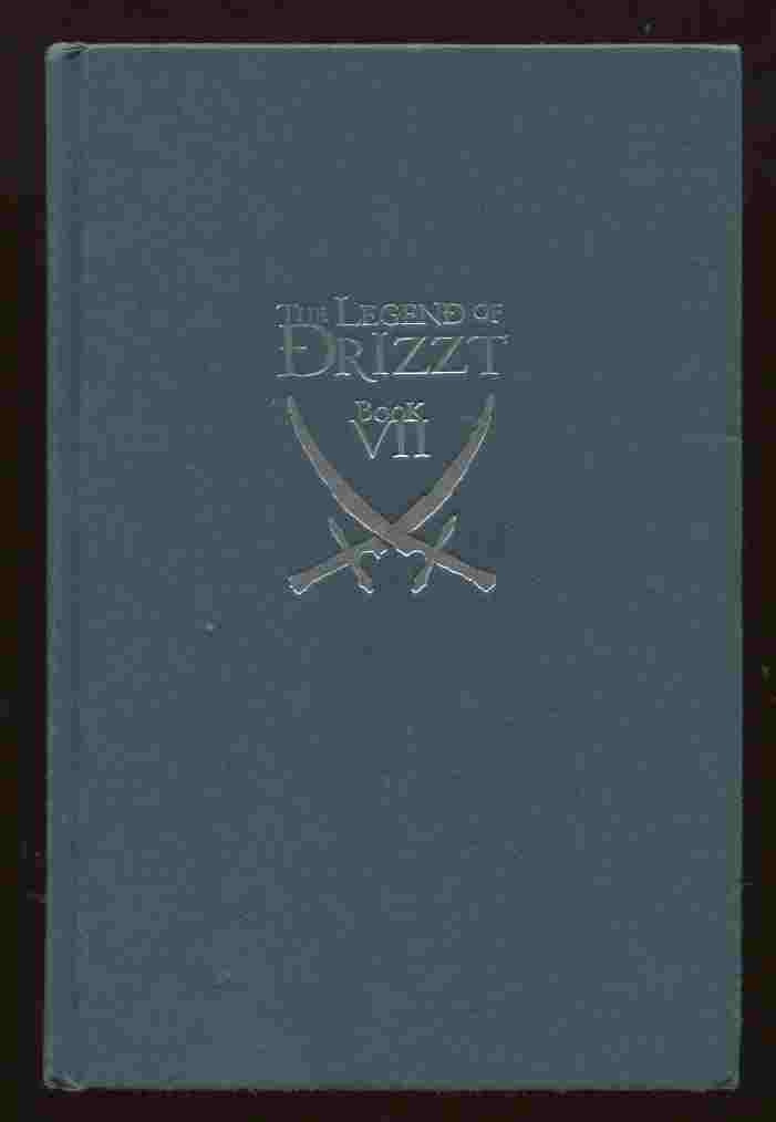 The Legacy (Forgotten Realms: The Legend of Drizzt, Book VII)