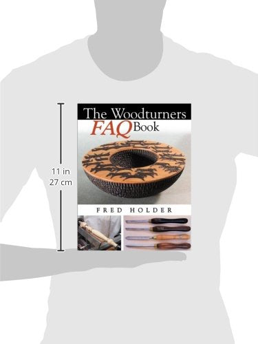 The Woodturners FAQ Book