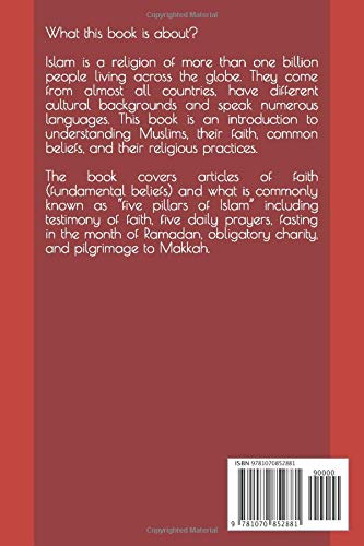 Islam 101: A Beginners Guide to Understanding the Muslim Faith