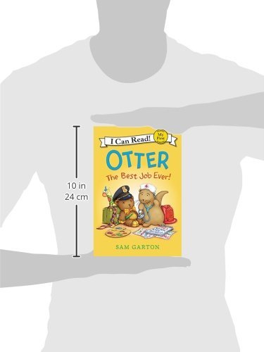 Otter: The Best Job Ever! (My First I Can Read)