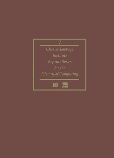 Proceedings of a Symposium on Large-Scale Digital Calculating Machinery (Charles Babbage Institutue Reprint Series for the History of Computing)