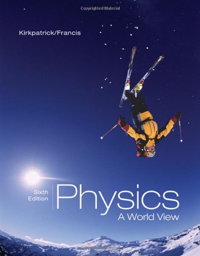 Physics: A World View (with CengageNOW Printed Access Card) (Available 2010 Titles Enhanced Web Assign)
