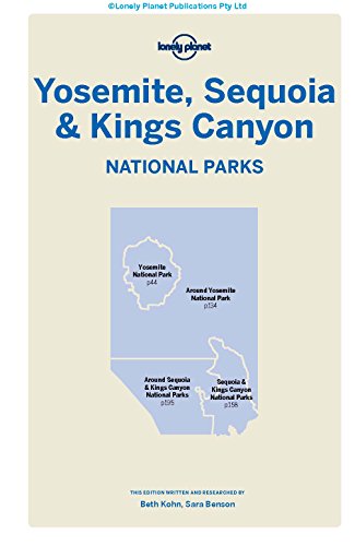 Lonely Planet Yosemite, Sequoia & Kings Canyon National Parks