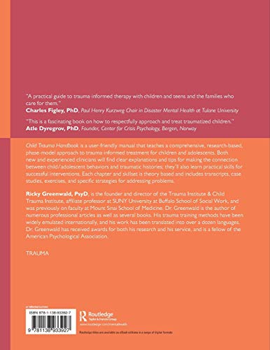 Child Trauma Handbook: A Guide for Helping Trauma-Exposed Children and Adolescents (Psychology Revivals)
