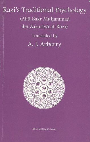 Razi's Traditional Psychology by Abu Bakr Muhammad ibn Zakar