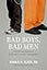 Bad Boys, Bad Men: Confronting Antisocial Personality Disorder (Sociopathy)