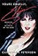 Yours Cruelly, Elvira: Memoirs of the Mistress of the Dark