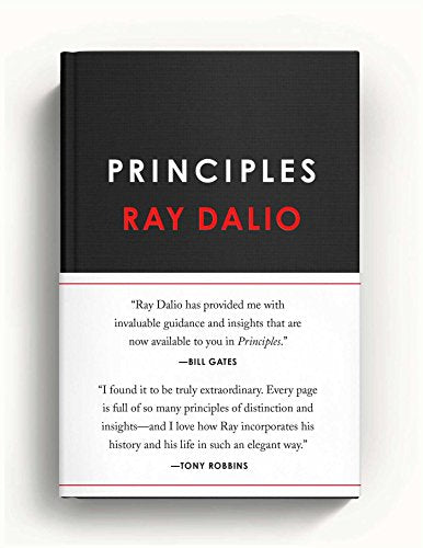 Principles: Life and Work by Ray Dalio