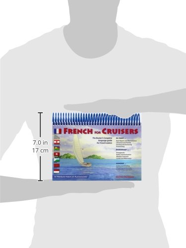 French For Cruisers: The Boater's Complete Language Guide for French Waters
