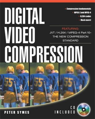 Digital Video Compression (with CD-ROM)