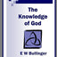 The Knowledge of God: His Revelation of Himself