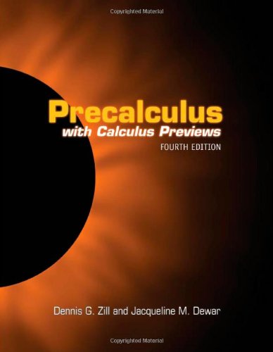 Precalculus With Calculus Previews: Expanded Volume (Jones and Bartlett Publisher Series in Mathematics)