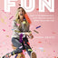 Have More Fun: How to Be Remarkable, Stop Feeling Stuck, and Start Enjoying Life