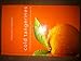 Cold Tangerines: Celebrating the Extraordinary Nature of Everyday Life